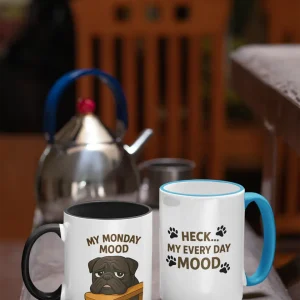 Bulldog Coffee Mug – Funny Two-Sided “My Monday Mood Every Day Mood” Bulldog Design