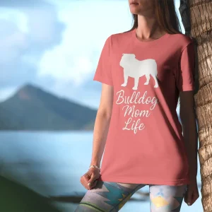 Women’s Bulldog Shirt – Bulldog Mom Life T-Shirt